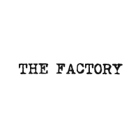 THE FACTORY