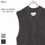 ENDS and MEANS　ニットベスト Grandpa Vest　EM172K009　（BROWN BLACK）　