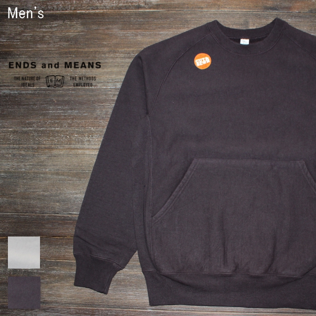 ENDS and MEANS　クルーネックスウェット Heavy Crew Neck 　EM172C013　（DARK CHOCOLATE）