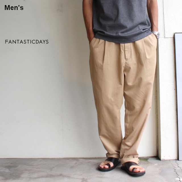 FANTASTICDAYS　タックイージートラウザー PLEATS-M-81-01　（BEIGE）